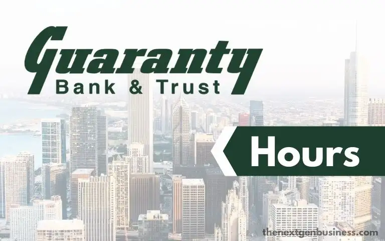 Guaranty Bank hours.