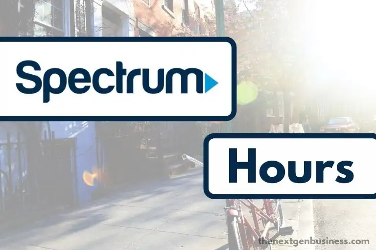 Spectrum Hours: Today, Weekend, and Holiday Schedule