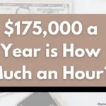 $175,000 a year is how much an hour.