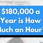 $180,000 a year is how much an hour.