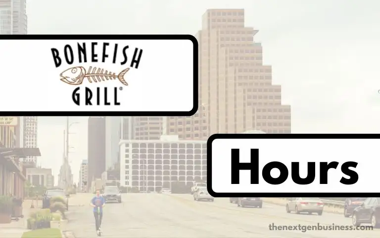 Bonefish Grill hours.