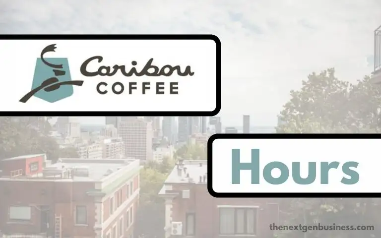 Caribou Coffee Hours: Today, Opening, Closing, and Holiday Schedule