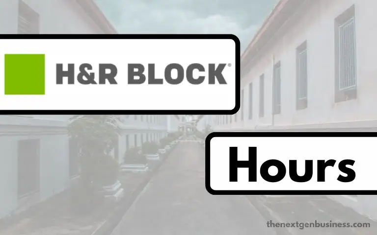 H&R Block hours.
