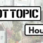 Hot Topic hours.