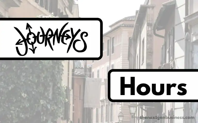 Journeys Hours: Today, Weekend, and Holiday Schedule