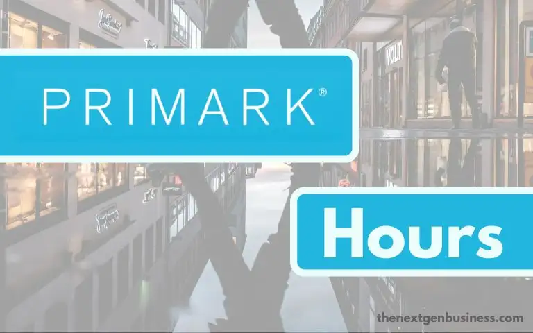Primark Hours: Today, Weekend, and Holiday Schedule