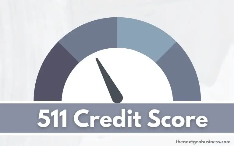 511 credit score.