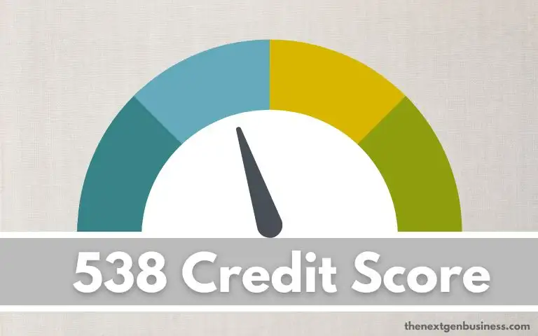 538 Credit Score: Good or Bad? Auto Loan, Credit Cards