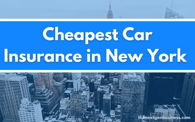 Cheapest Car Insurance in New York.