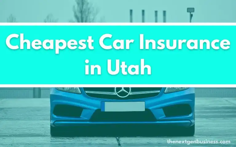 Cheapest Car Insurance in Utah.