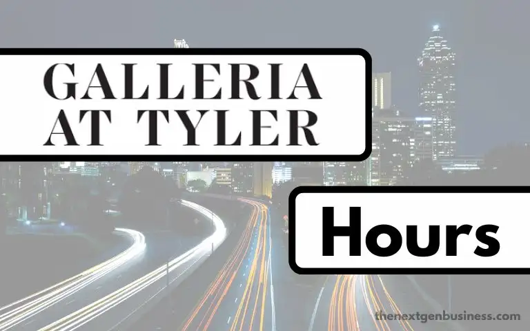 Galleria at Tyler Hours: Today, Weekend, and Holiday Schedule