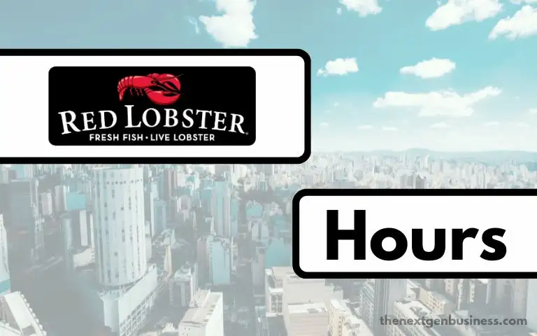 Red Lobster Hours: Today, Weekend, and Holiday Schedule