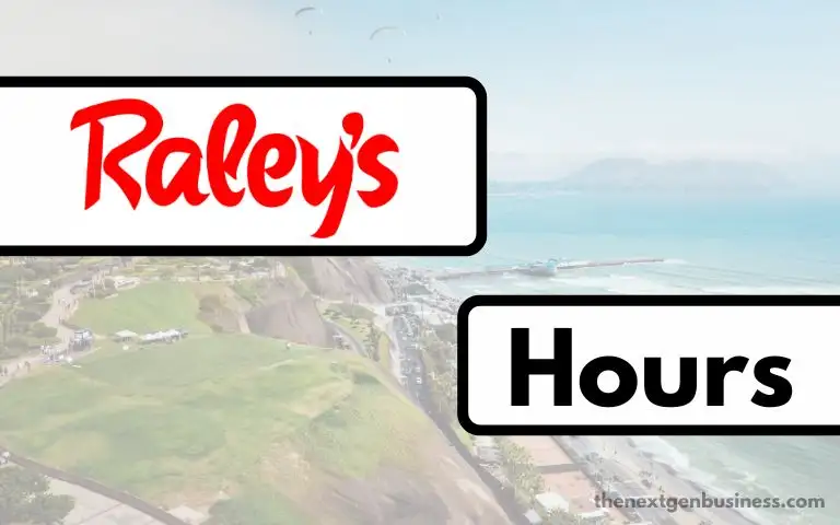 Raley’s Hours: Today, Weekend, and Holiday Schedule